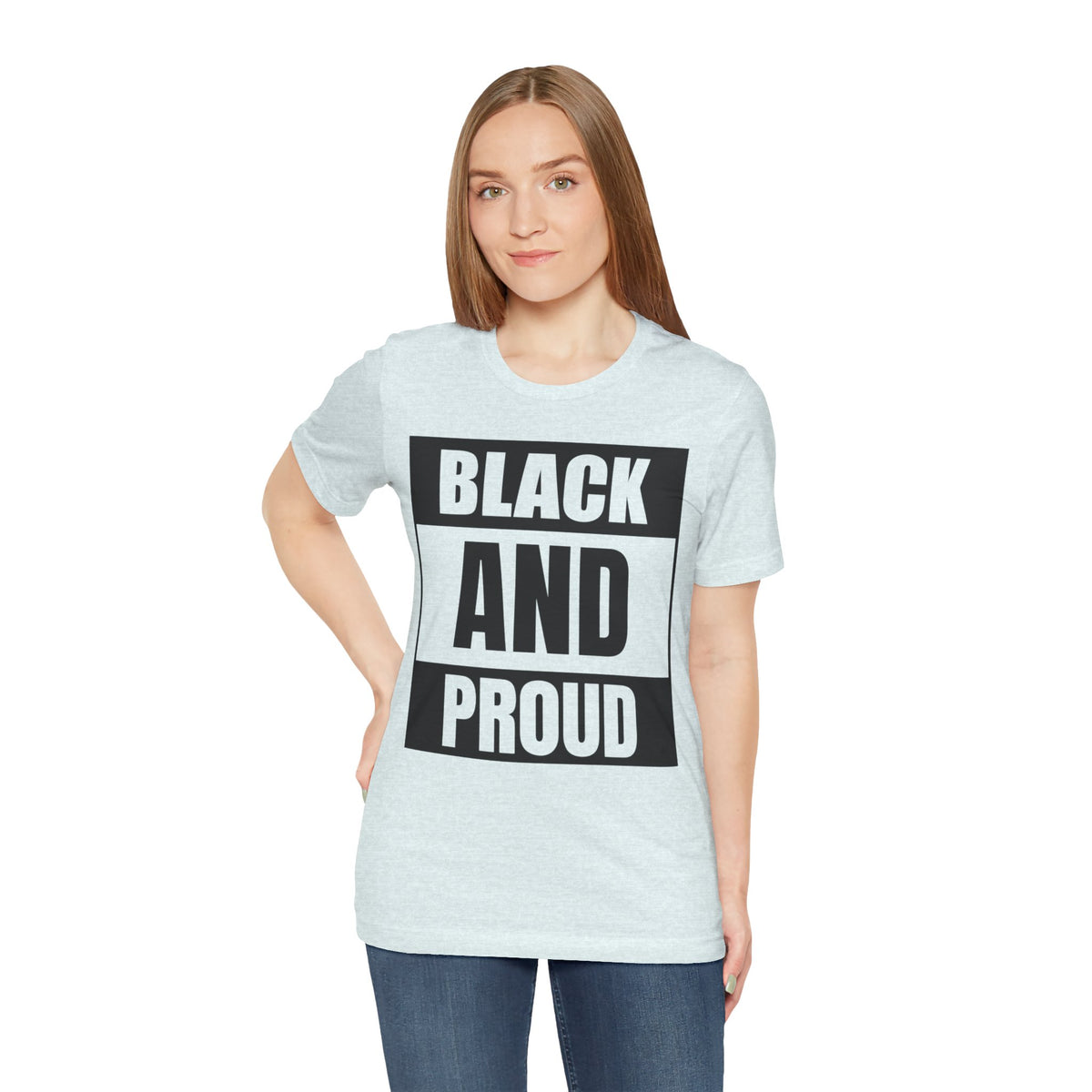 Black and Proud T-Shirt — Bold Black Empowerment Tee