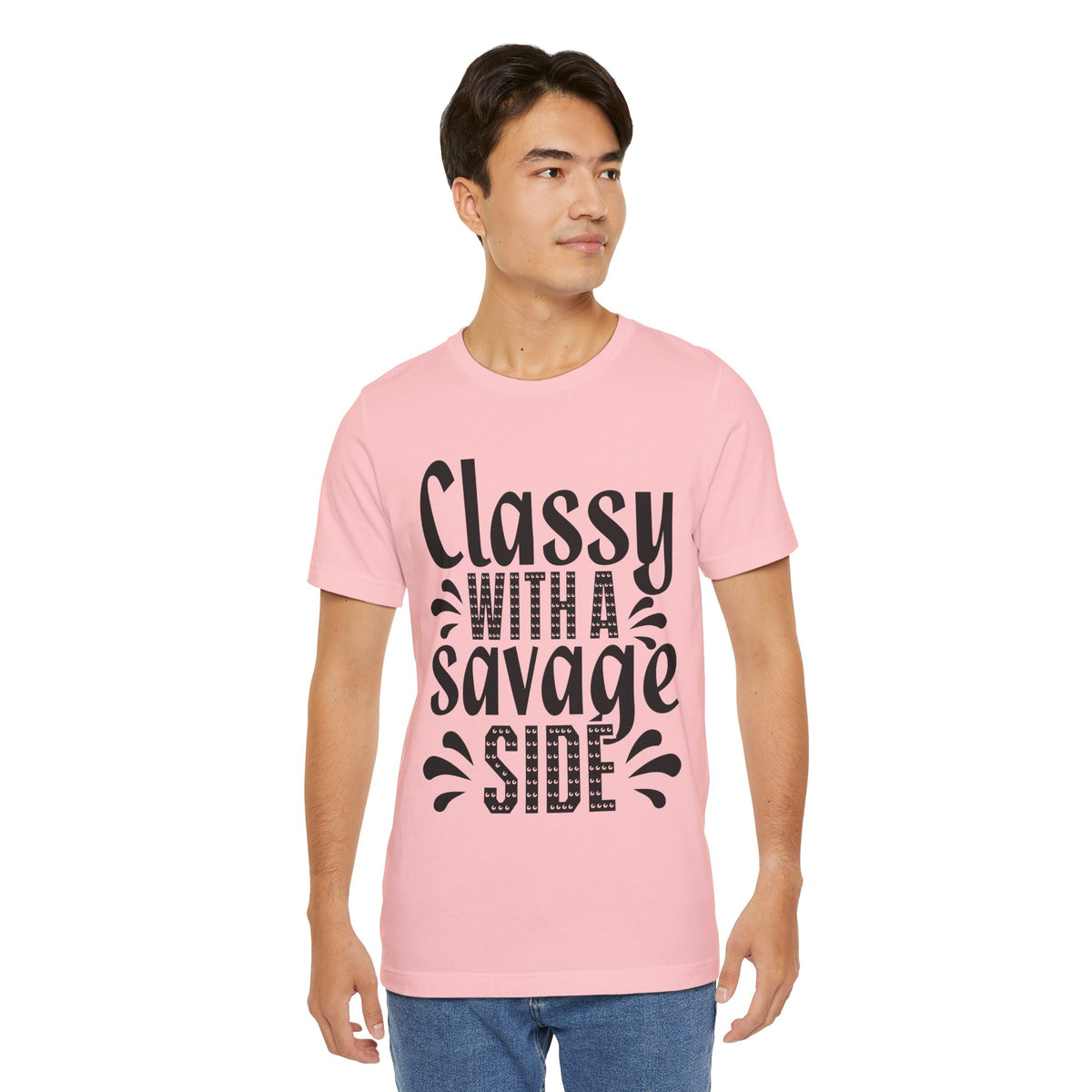 Classy With A Savage Side T-Shirt — Funny Sassy Graphic Tee for Women