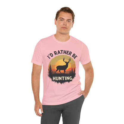 I'd Rather Be Hunting T‑Shirt — Deer Sunset Outdoor Hunting Tee