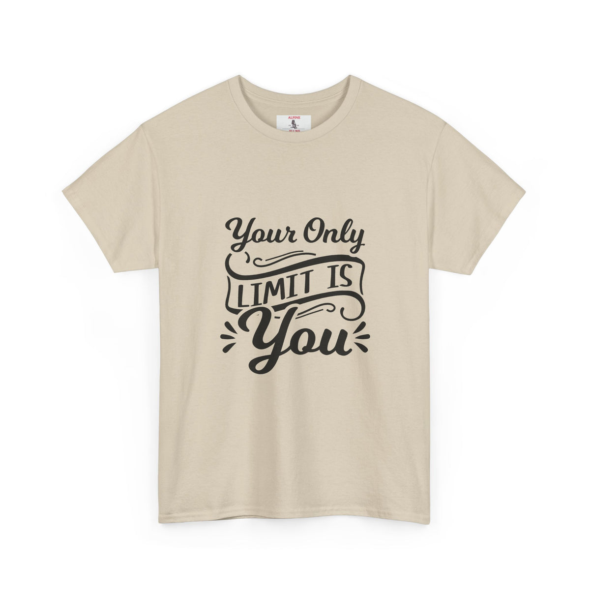 Motivational Tee — "Your Only Limit Is You / You Only Fail When You Stop Trying" Inspirational Shirt