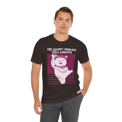 Do What Makes You Happy Cat Tee