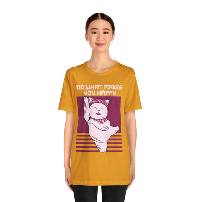 Do What Makes You Happy Cat Tee