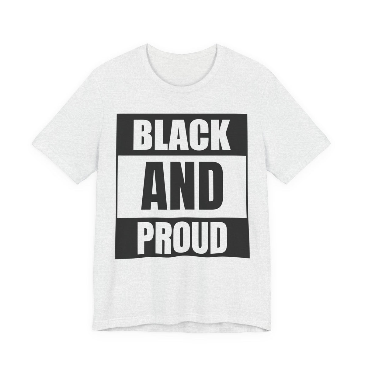 Black and Proud T-Shirt — Bold Black Empowerment Tee