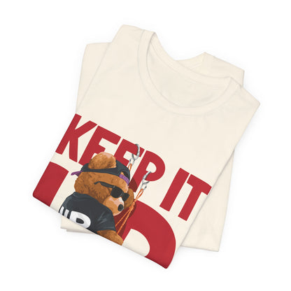 Keep It Up Bear Graphic Tee — Retro Streetwear Teddy T-Shirt