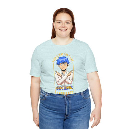 Anime Skeptic T‑Shirt — "People Who Don’t Like Anime Should Not Be Trusted" Graphic Tee