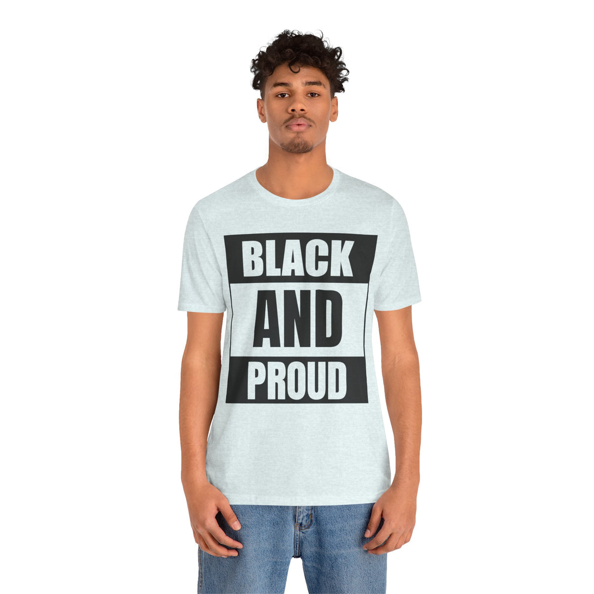 Black and Proud T-Shirt — Bold Black Empowerment Tee