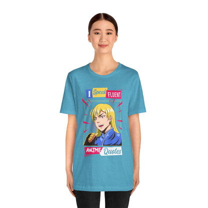 Anime Quotes T-Shirt — "I Speak Fluent Anime Quotes" Retro Manga Style Tee