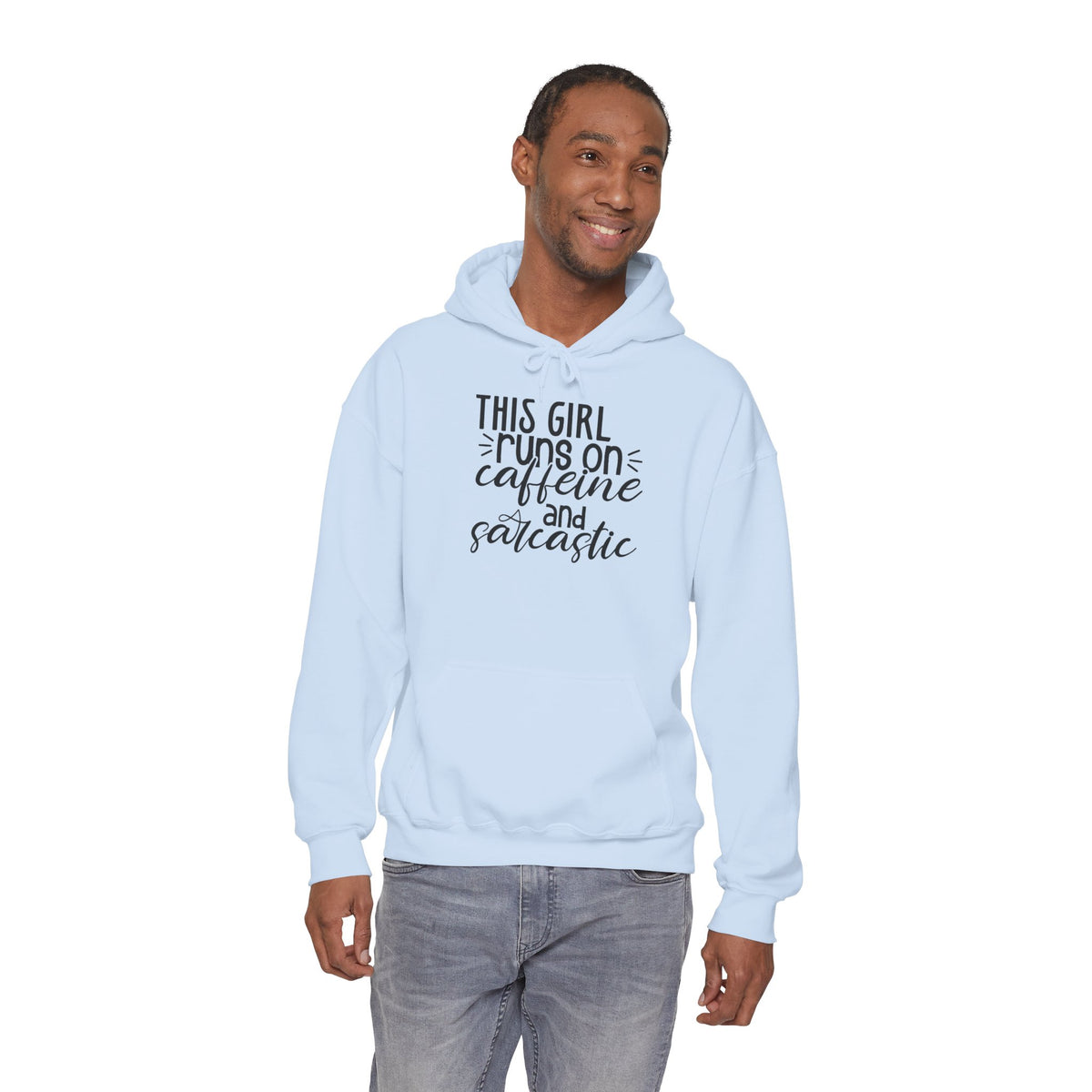 Sarcastic Caffeine Hoodie — "This Girl Runs on Caffeine and Sarcastic" Sweatshirt