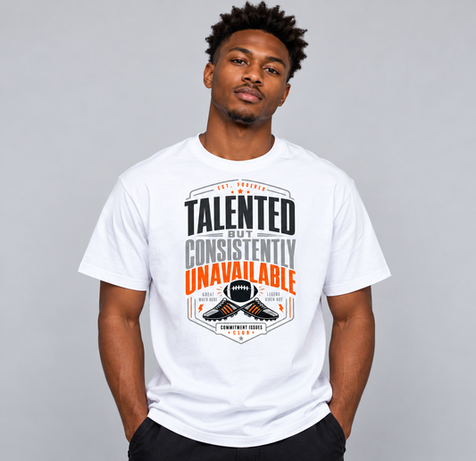 Talented but Unavailable Football Graphic Drop Shoulder Tee