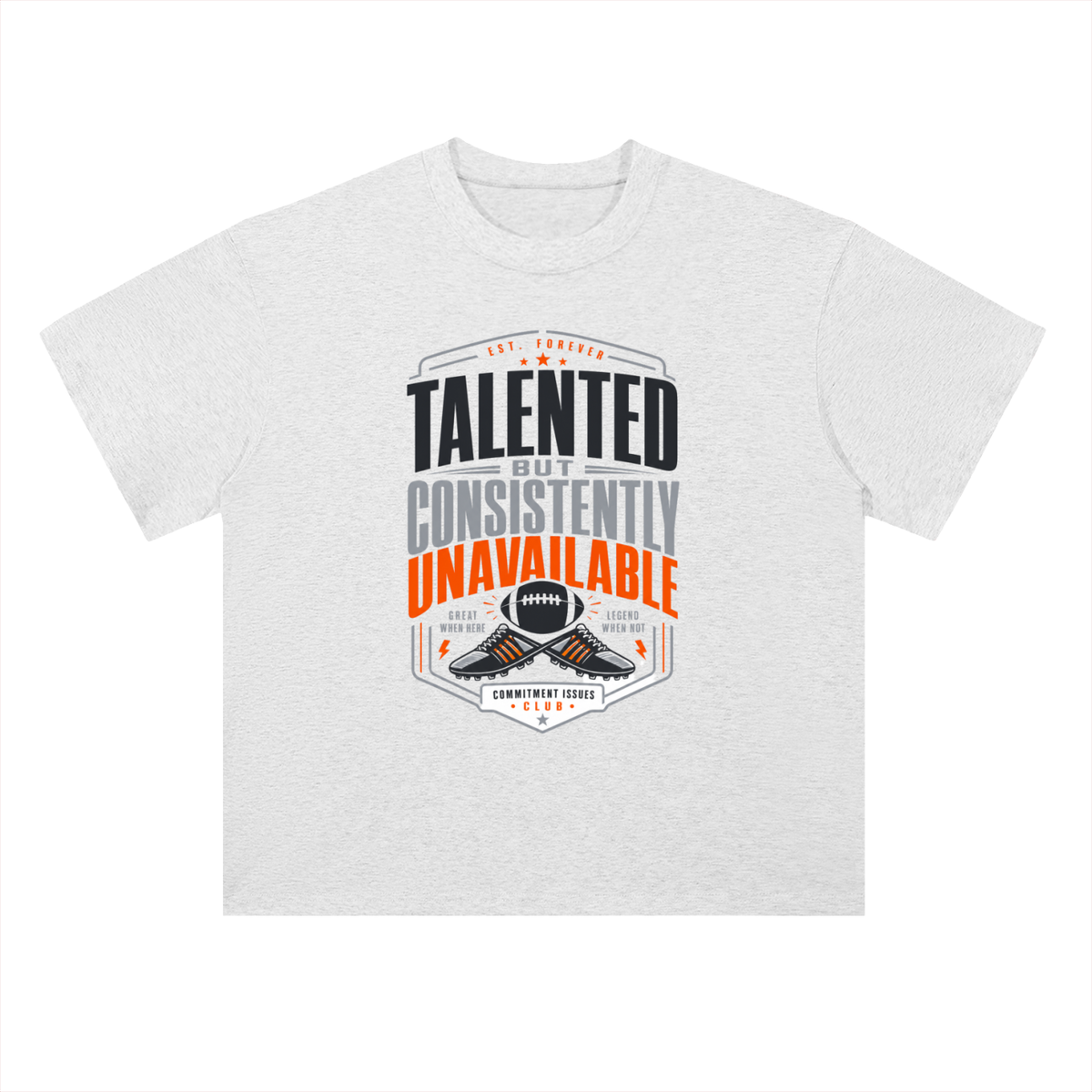 Talented but Unavailable Football Graphic Drop Shoulder Tee