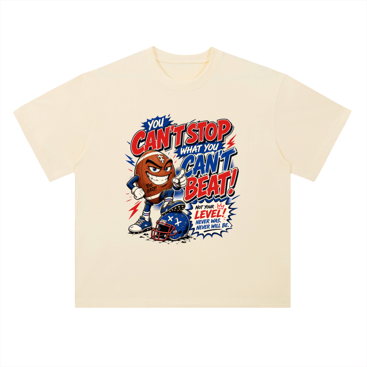 You Can't Stop What You Can't Beat Sports Graphic Drop Shoulder Tee