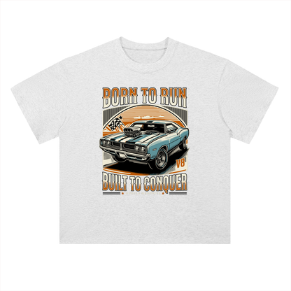 BORN TO RUN & CONQUER Cotton T-Shirt