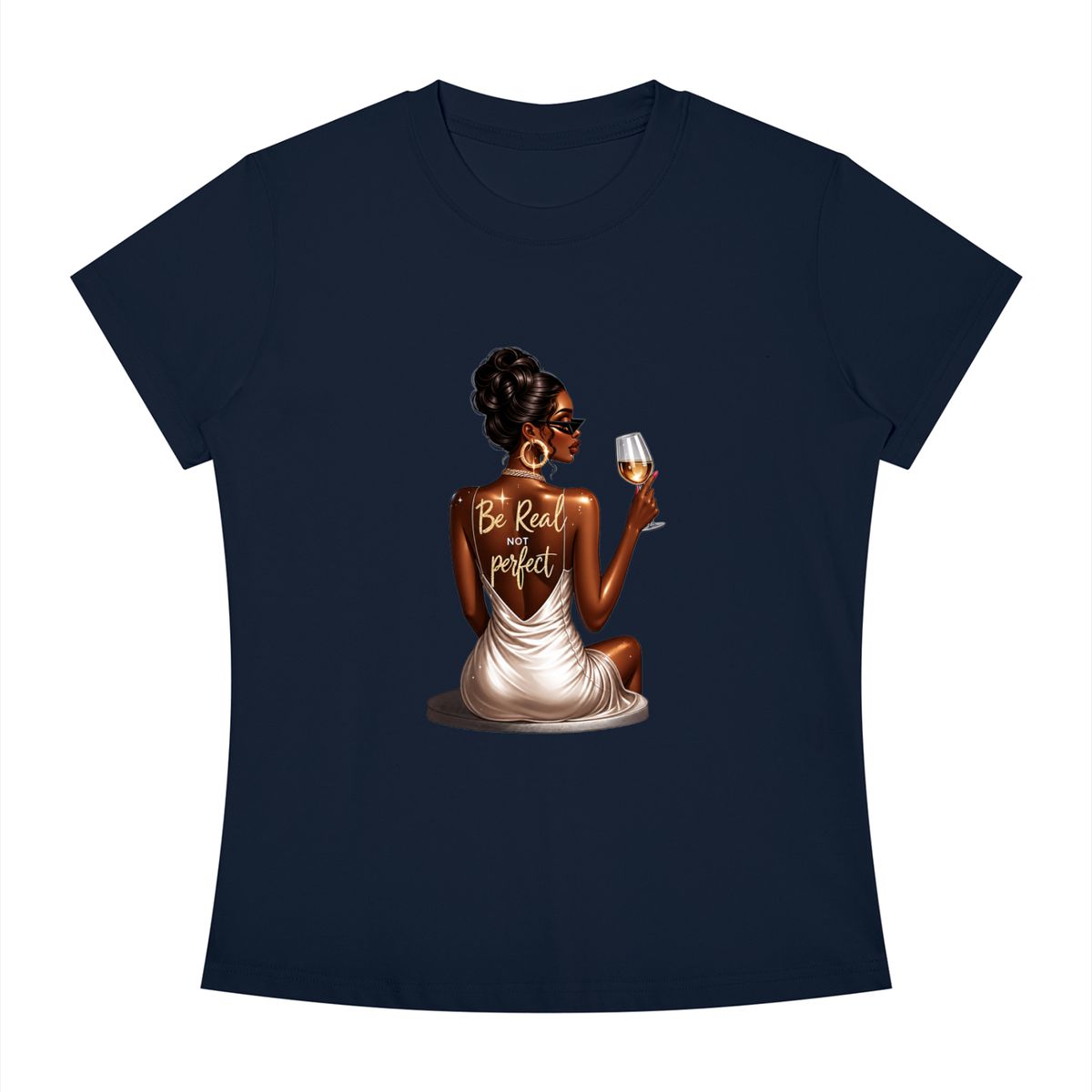 Be Real Not Perfect Women’s Slim-Fit Graphic Tee