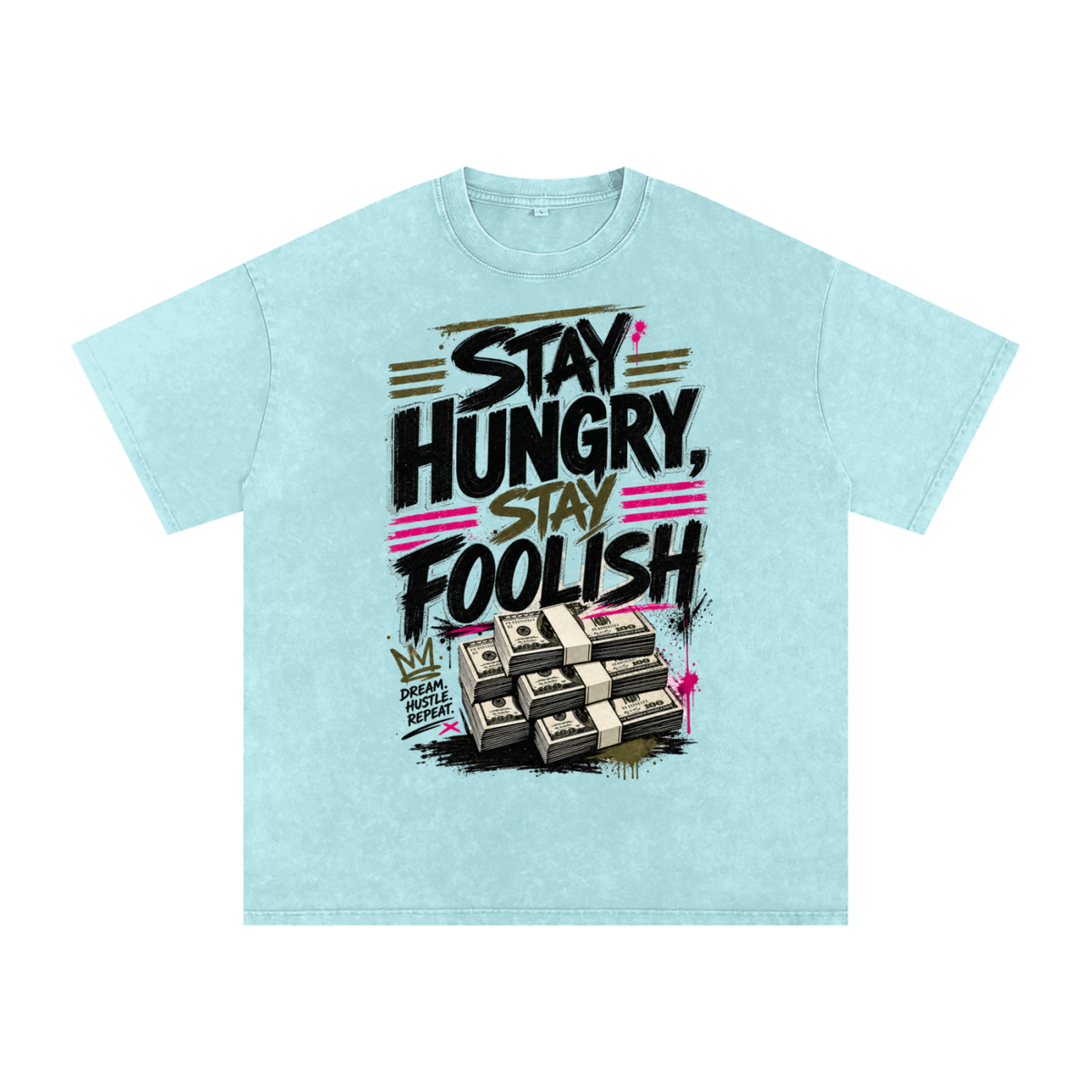 Stay Hungry & Foolish Snow-Washed Cotton Tee