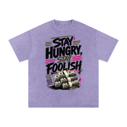 Stay Hungry & Foolish Snow-Washed Cotton Tee