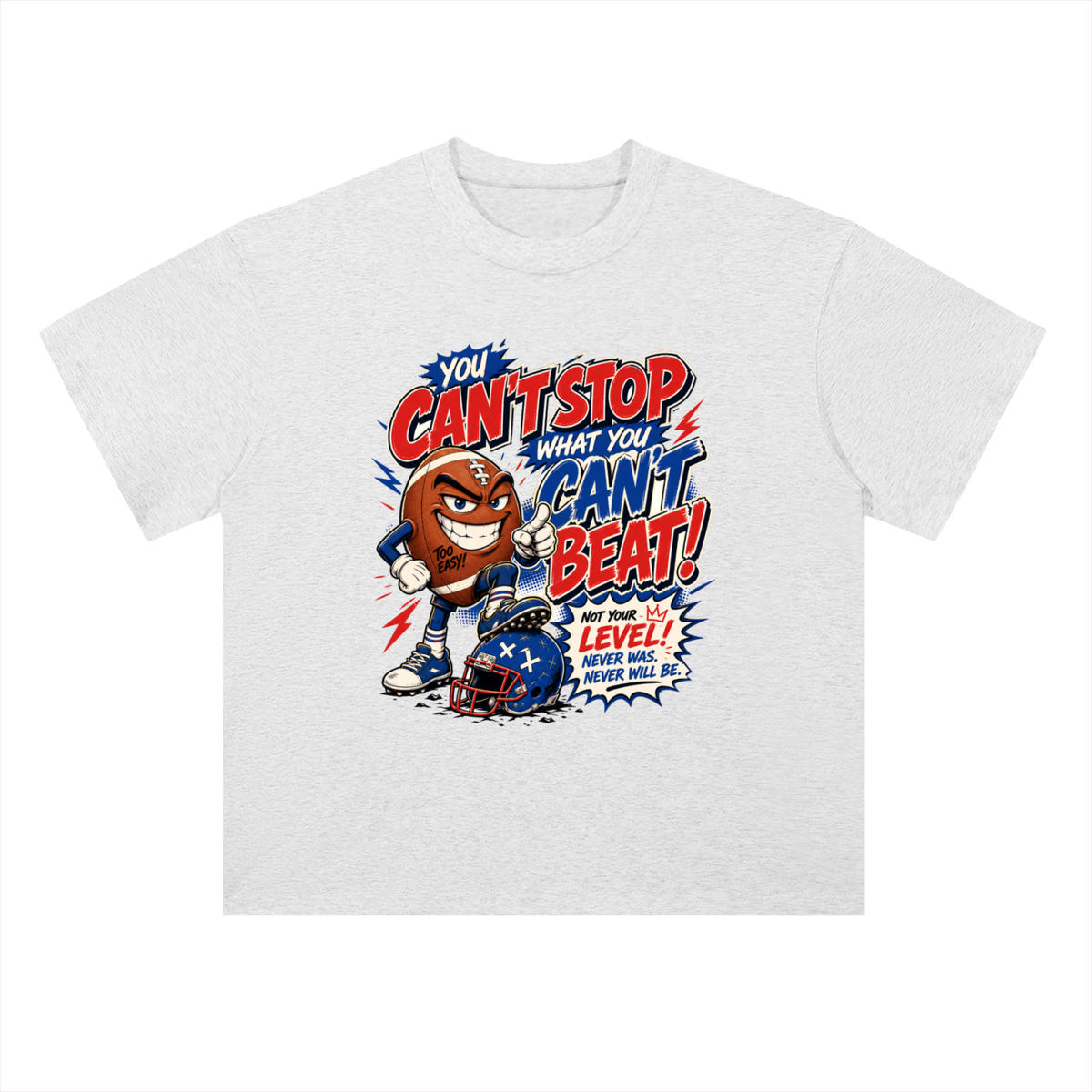 You Can't Stop What You Can't Beat Sports Graphic Drop Shoulder Tee
