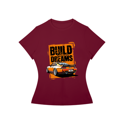 BUILD YOUR DREAMS T-Shirt